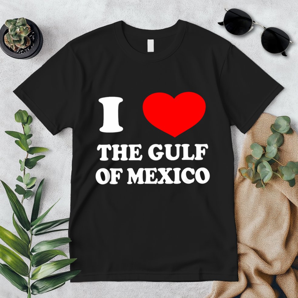 I Love The Gulf Of Mexico Usa Funny 2025 Dank Meme Cringe Premium T-Shirt