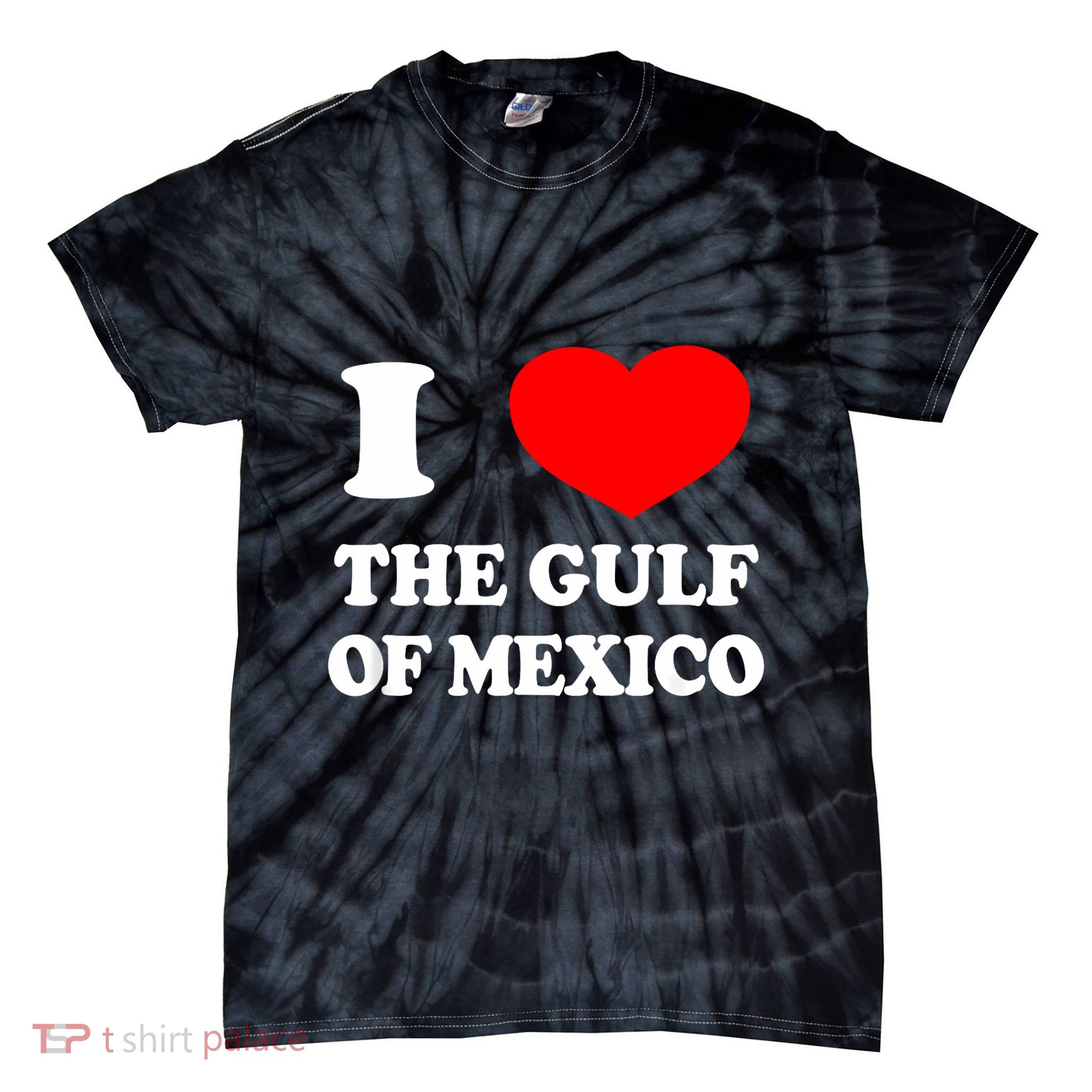 I Love The Gulf Of Mexico Usa Funny 2025 Dank Meme Cringe Tie-Dye T-Shirt