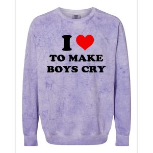 I Love To Make Boy Cry Colorblast Crewneck Sweatshirt