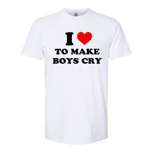 I Love To Make Boy Cry Softstyle CVC T-Shirt