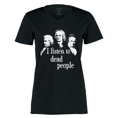 I Listen To Dead People Classical Music Composer Teacher Women's Momentum V-Neck T-Shirt