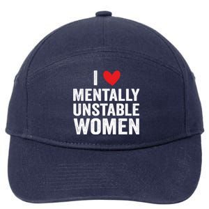 I Love Tally Unstable Funny Ironic Meme Gift 7-Panel Snapback Hat