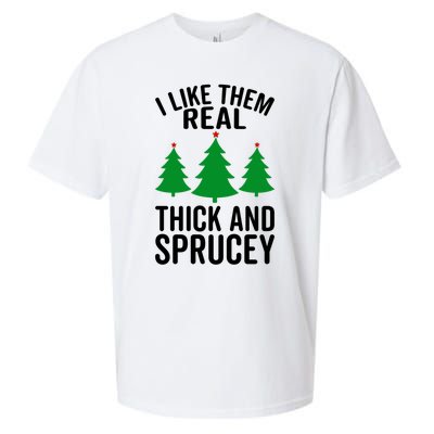 I Like Them Real Thick And Sprucey Funny Christmas Xmas Gift Sueded Cloud Jersey T-Shirt