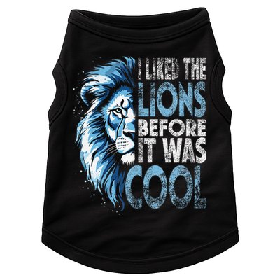 I Liked The Lions Before It Was Cool Funny Vintage Doggie Tank