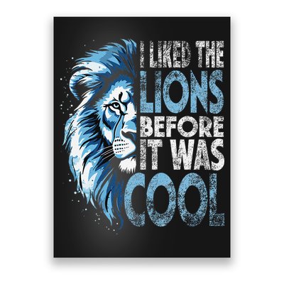 I Liked The Lions Before It Was Cool Funny Vintage Poster