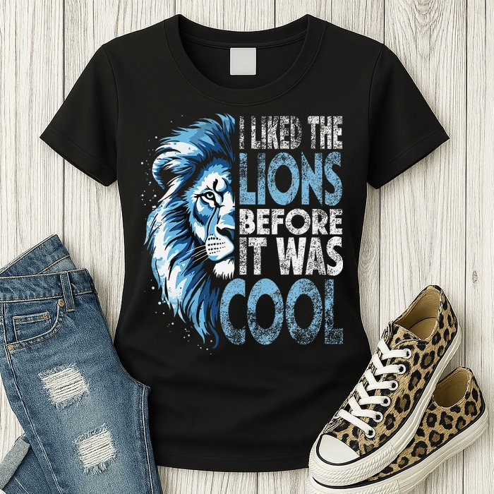 I Liked The Lions Before It Was Cool Funny Vintage Womens T-Shirt