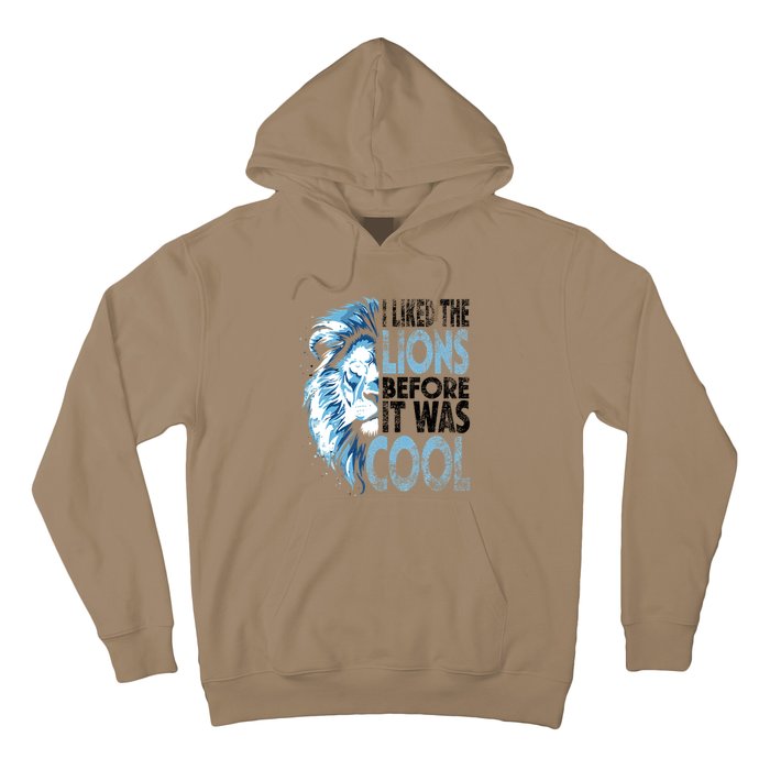 I Liked The Lions Before It Was Cool Funny Vintage Hoodie