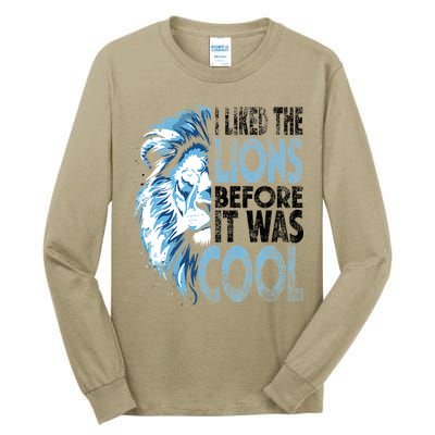I Liked The Lions Before It Was Cool Funny Vintage Tall Long Sleeve T-Shirt