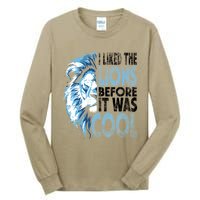 I Liked The Lions Before It Was Cool Funny Vintage Tall Long Sleeve T-Shirt