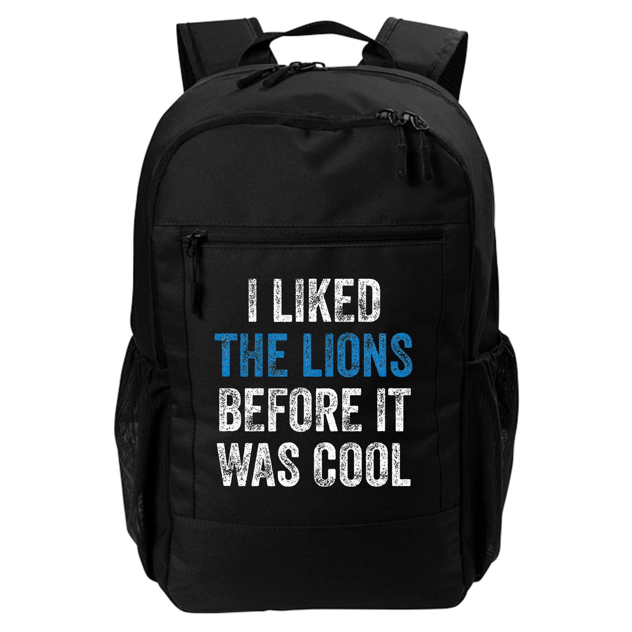 I Liked The Lions Before It Was Cool Backpack
