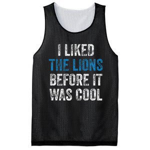 I Liked The Lions Before It Was Cool Mesh Reversible Basketball Jersey Tank