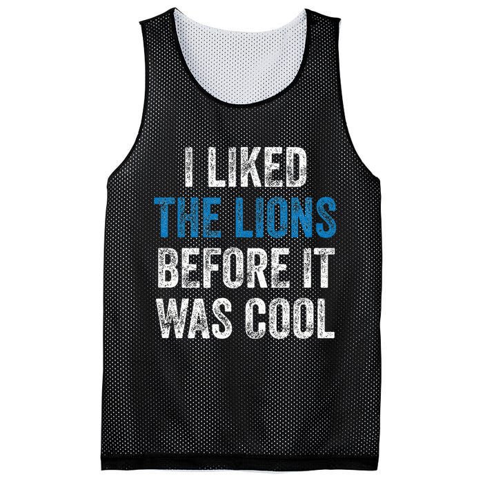 I Liked The Lions Before It Was Cool Mesh Reversible Basketball Jersey Tank