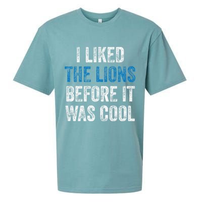 I Liked The Lions Before It Was Cool Sueded Cloud Jersey T-Shirt