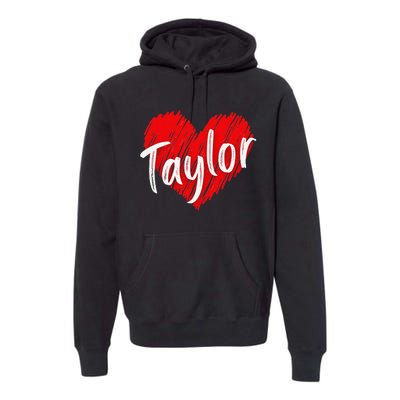 I Love Taylor Personalized Heart Design Premium Hoodie