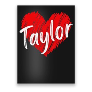 I Love Taylor Personalized Heart Design Poster