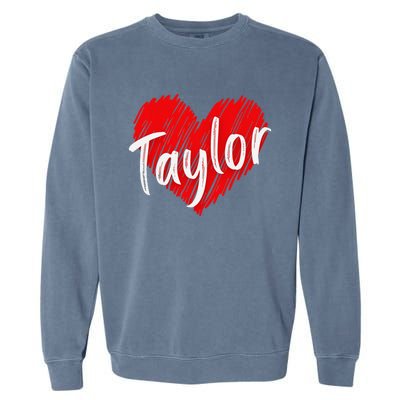 I Love Taylor Personalized Heart Design Garment-Dyed Sweatshirt