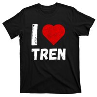 I Love Tren Funny Bodybuilder T-Shirt