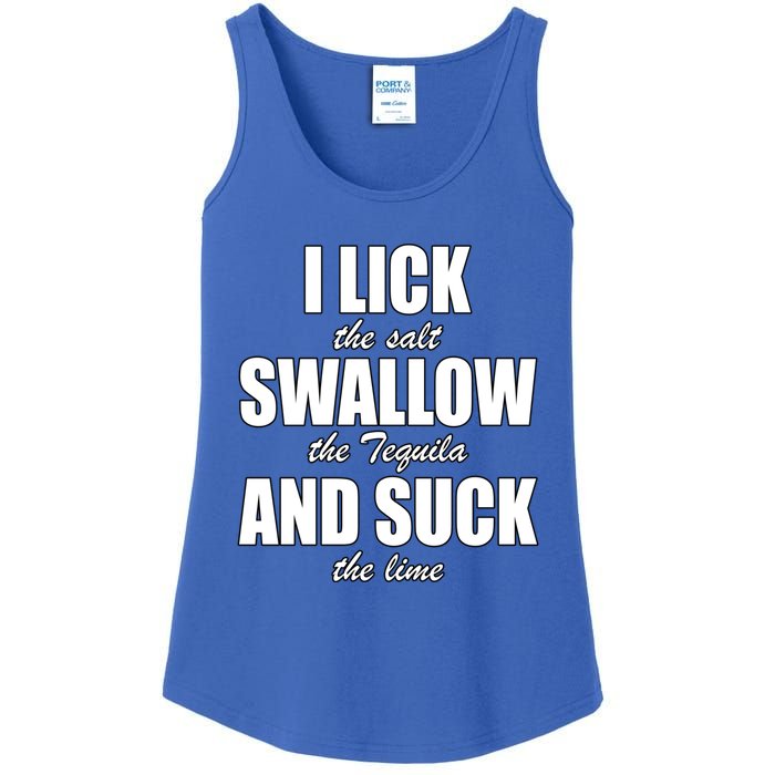 I Lick The Salt Swallow The Tequila And Suck The Lime Cool Gift Ladies Essential Tank