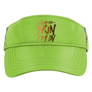 I Love The Skin I'm In Melanin Skin Tones Adult Drive Performance Visor