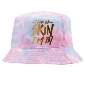 I Love The Skin I'm In Melanin Skin Tones Tie-Dyed Bucket Hat