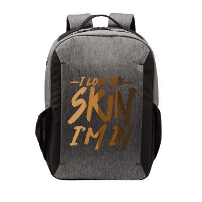 I Love The Skin I'm In Melanin Skin Tones Vector Backpack