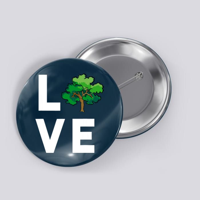 I Love Trees Cute Tree Environment Nature Lovers Gift Button