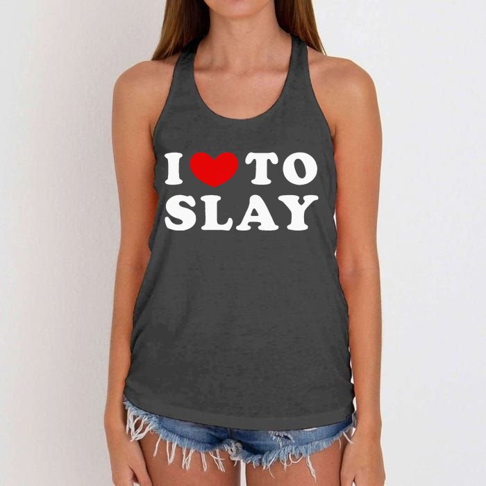 I Love To Slay I Slay I Heart To Slay Women's Knotted Racerback Tank