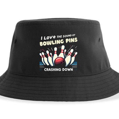 I Love The Sound Of Bowling Pins Crashing Down Funny Bowling Cool Gift Sustainable Bucket Hat