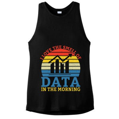 I Love The Smell Of Data In The Morning Data Analyst Ladies PosiCharge Tri-Blend Wicking Tank