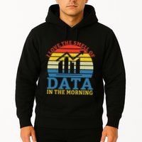I Love The Smell Of Data In The Morning Data Analyst Hoodie