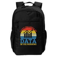 I Love The Smell Of Data In The Morning Data Analyst Daily Commute Backpack