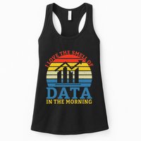I Love The Smell Of Data In The Morning Data Analyst Womens Tank Top