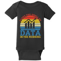 I Love The Smell Of Data In The Morning Data Analyst Baby Bodysuit