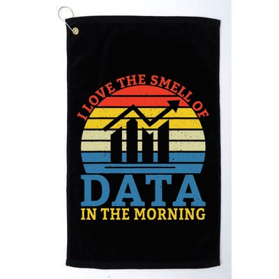 I Love The Smell Of Data In The Morning Data Analyst Golf Towel