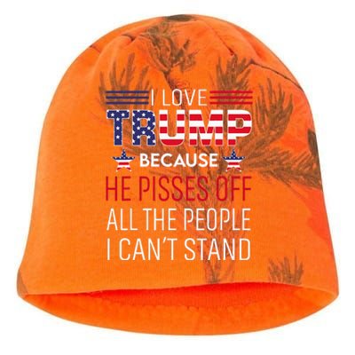 I Love Trump Because He Pisses Off The People I CanT Stand Kati - Camo Knit Beanie