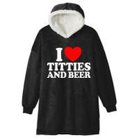 I Love Titties And Bee Hooded Wearable Blanket