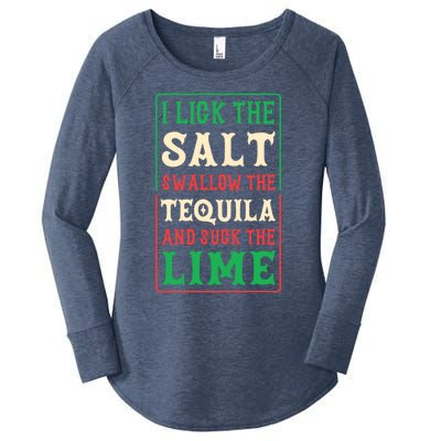 I Lick The Salt Swallow The Tequila And Suck The Lime Gift Women's Perfect Tri Tunic Long Sleeve Shirt