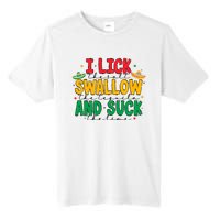 I Lick The Salt Swallow The Tequila Tall Fusion ChromaSoft Performance T-Shirt