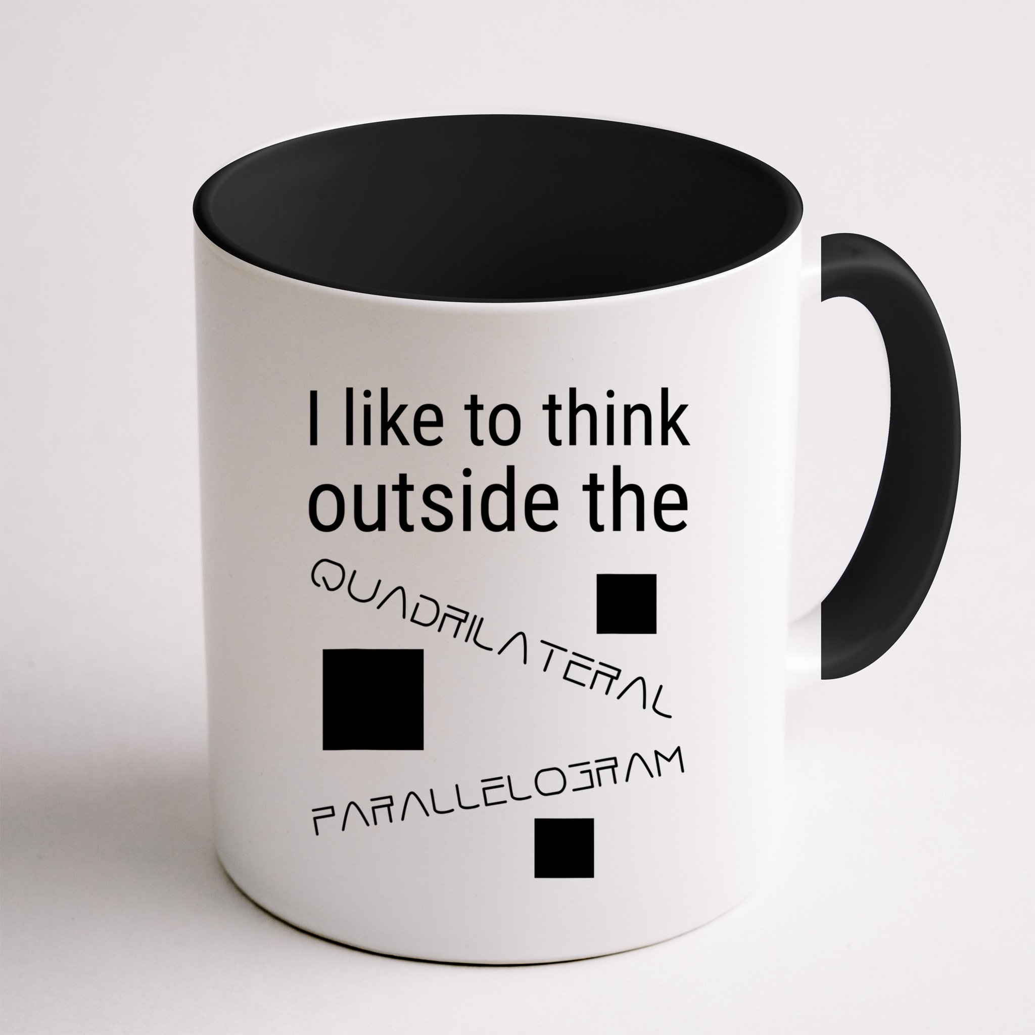 I Like To Think Outside Quadrilateral Parallelogram Gift Mug