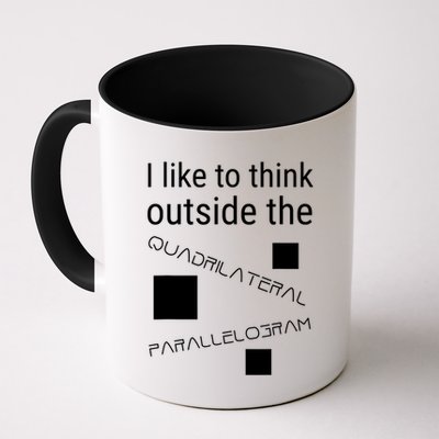 I Like To Think Outside Quadrilateral Parallelogram Gift Mug