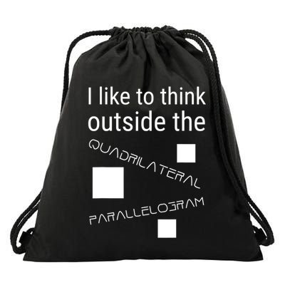 I Like To Think Outside Quadrilateral Parallelogram Gift Drawstring Bag