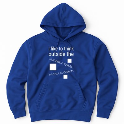 I Like To Think Outside Quadrilateral Parallelogram Gift Hoodie
