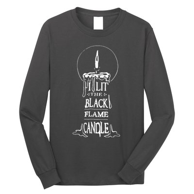 I Lit The Back Flame Candle Long Sleeve Shirt