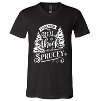 I Like Them Real Thick And Sprucey Funny Christmas V-Neck T-Shirt