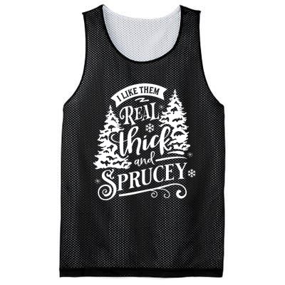 I Like Them Real Thick And Sprucey Funny Christmas Mesh Reversible Basketball Jersey Tank