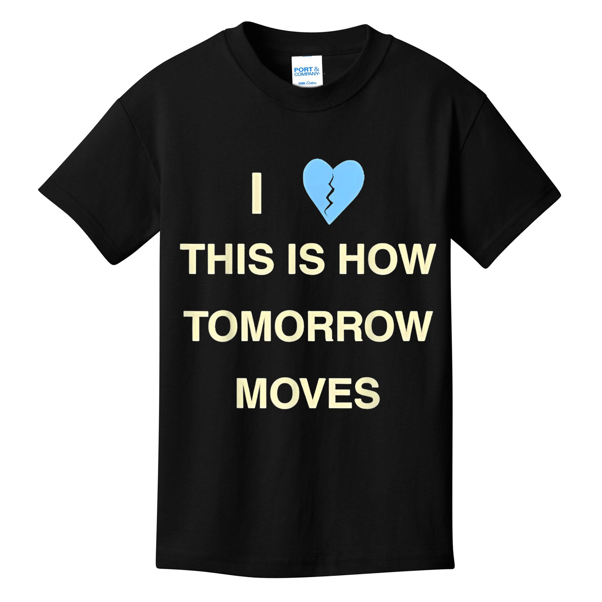 I Love This Is How Tomorrow Moves Kids T-Shirt