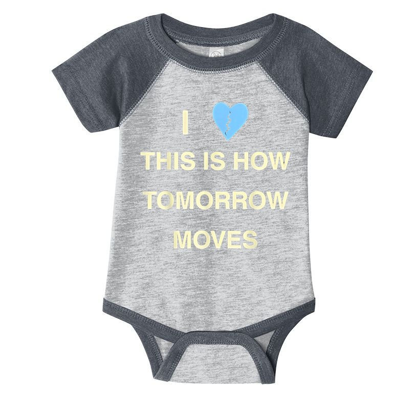 I Love This Is How Tomorrow Moves Infant Baby Jersey Bodysuit