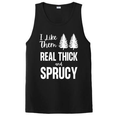 I Like Them Real Thick And Sprucy Funny Christmas Cute Gift PosiCharge Competitor Tank