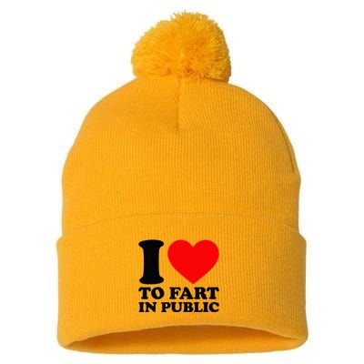 I Love To Fart In Public Pom Pom 12in Knit Beanie