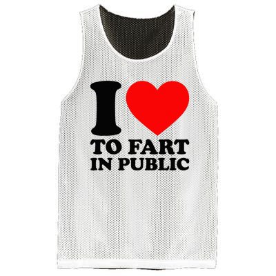 I Love To Fart In Public Mesh Reversible Basketball Jersey Tank